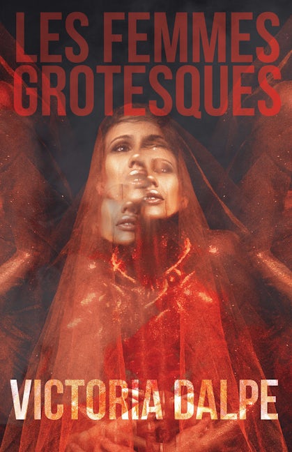 Book cover image for Les Femmes Grotesques ISBN: 9781955904230